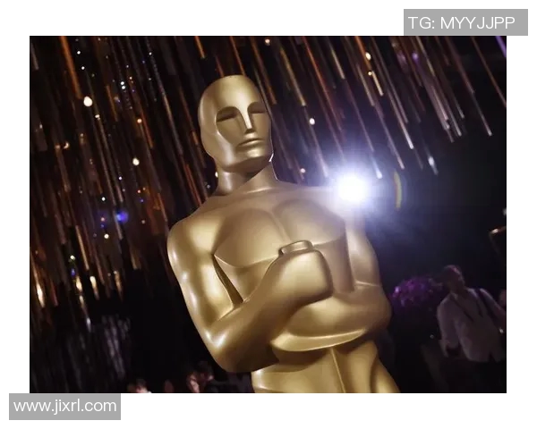 奥斯卡组织进攻揭示电影行业新动向与未来发展趋势分析 奥斯卡组织进攻揭示电影行业新动向与未来发展趋势分析