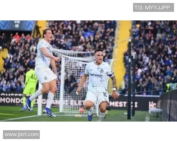 劳塔罗领衔国米冲击意甲冠军全力以赴展现球队实力与决心